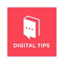 Digital Tips